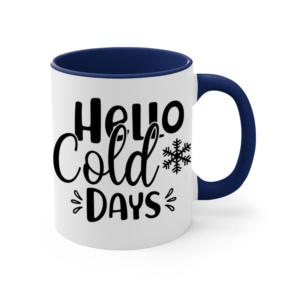 Hello Cold Days155#- winter-Mug / Coffee Cup