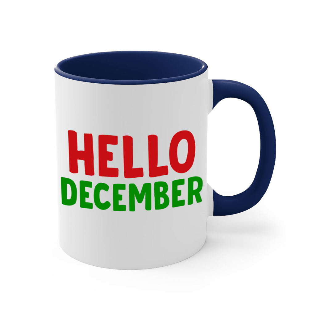 Hello December 158#- winter-Mug / Coffee Cup