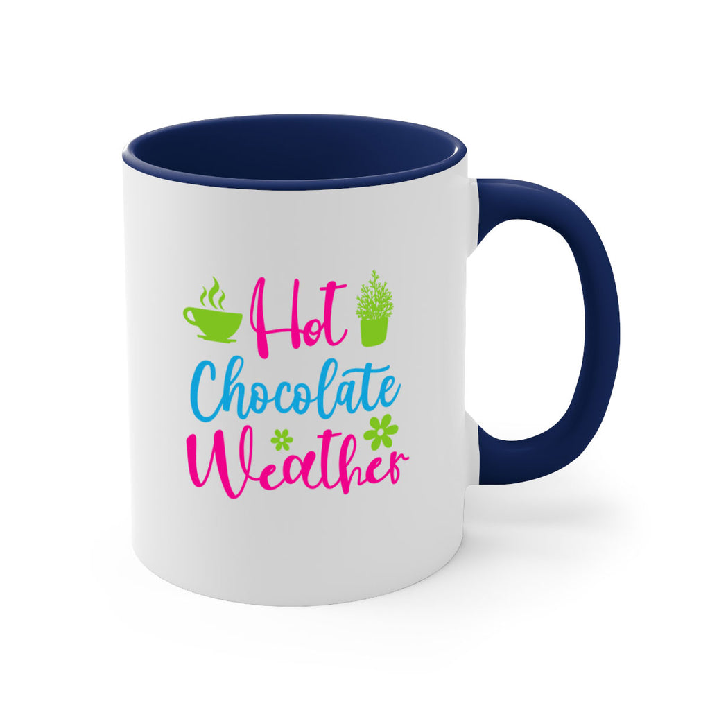 Hot Chocolate Weather 201#- winter-Mug / Coffee Cup
