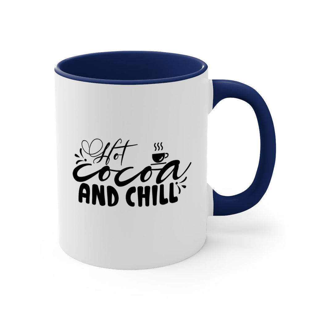Hot Cocoa And Chill 207#- winter-Mug / Coffee Cup