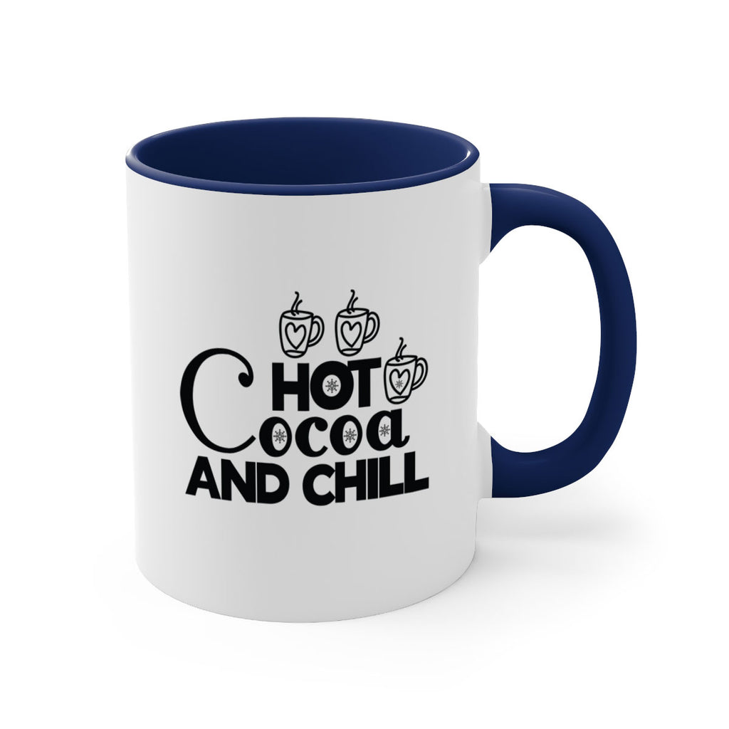 Hot Cocoa and Chill 205#- winter-Mug / Coffee Cup