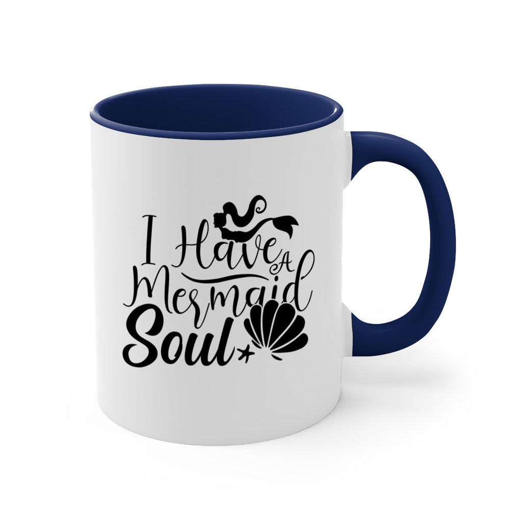 I Have A Mermaid Soul 209#- mermaid-Mug / Coffee Cup