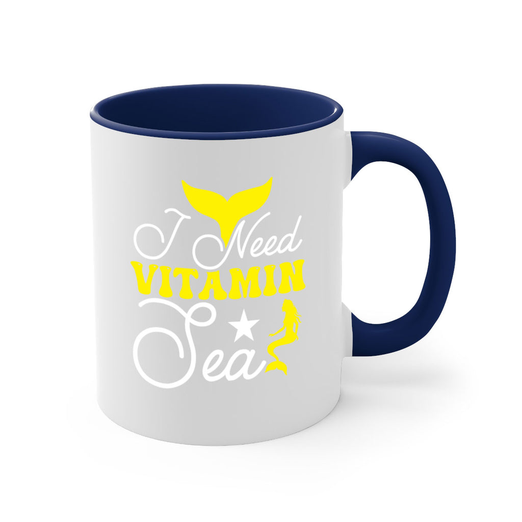 I Need Vitamin Sea 216#- mermaid-Mug / Coffee Cup