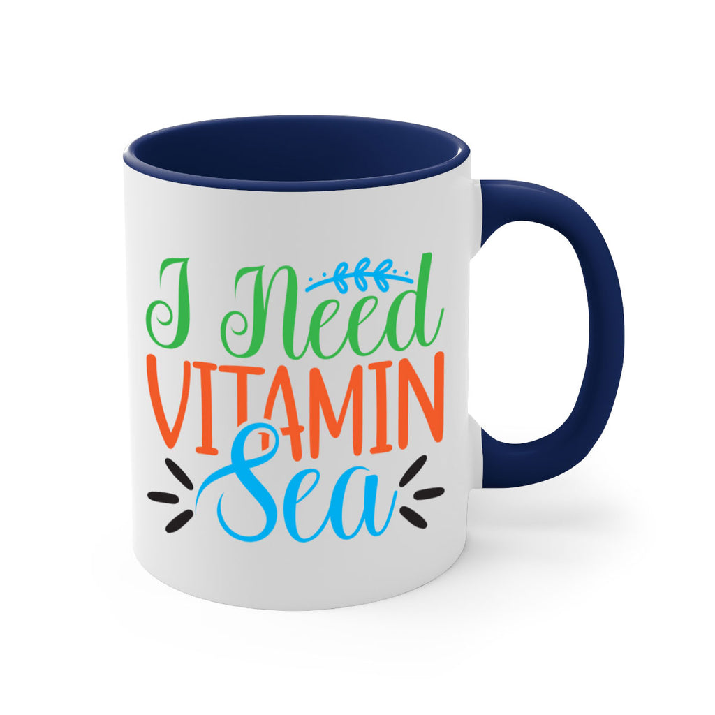 I Need Vitamin Sea 233#- mermaid-Mug / Coffee Cup
