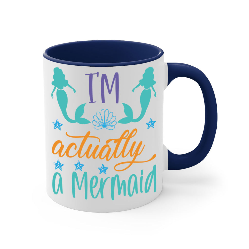 Im Actually a Mermaid 260#- mermaid-Mug / Coffee Cup