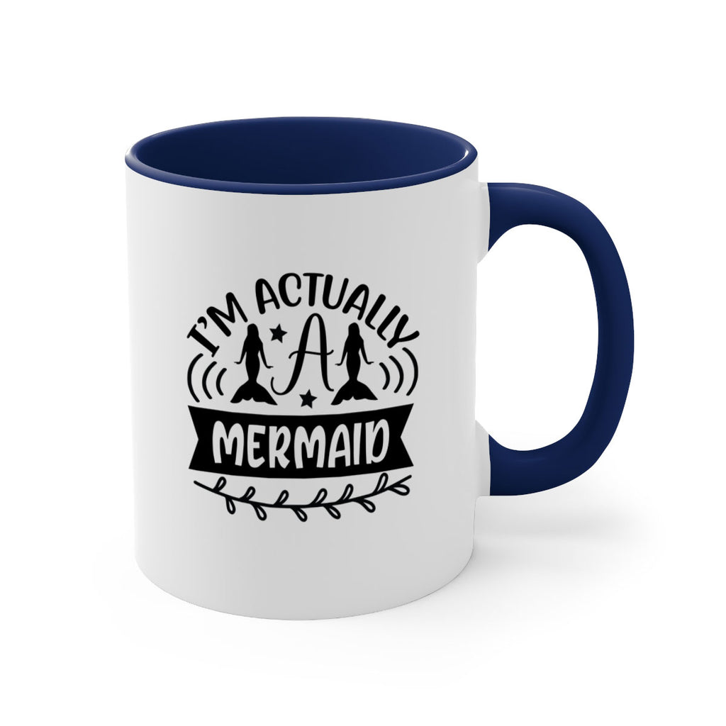 Im actually a mermaid 257#- mermaid-Mug / Coffee Cup