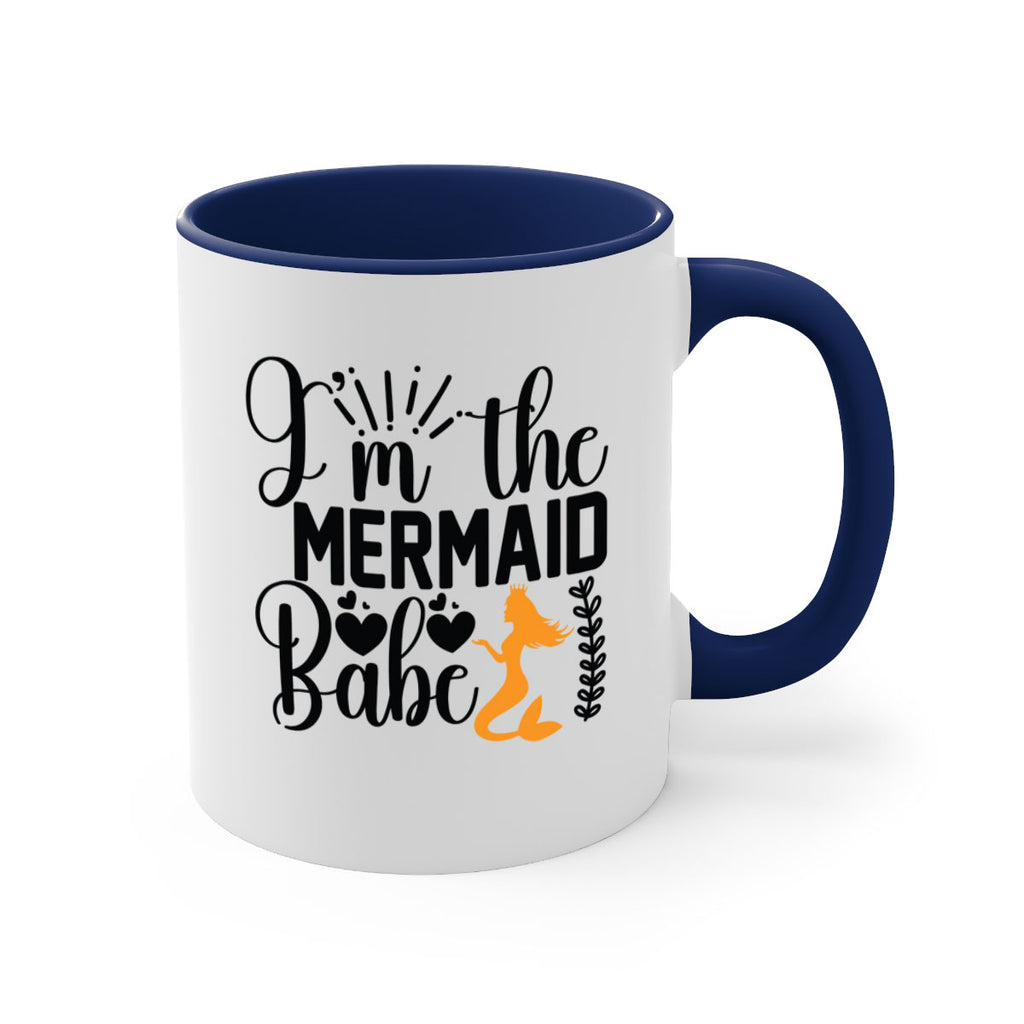 Im the Mermaid Babe 263#- mermaid-Mug / Coffee Cup