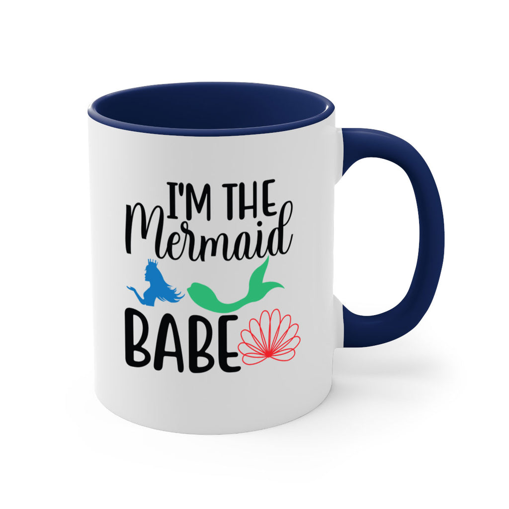 Im the Mermaid Babe 264#- mermaid-Mug / Coffee Cup