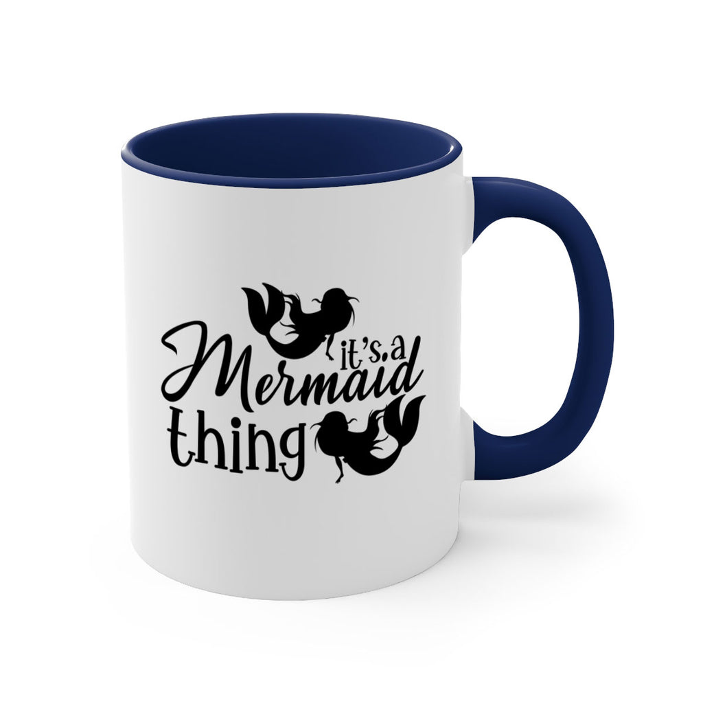 It s A Mermaid Thing 276#- mermaid-Mug / Coffee Cup