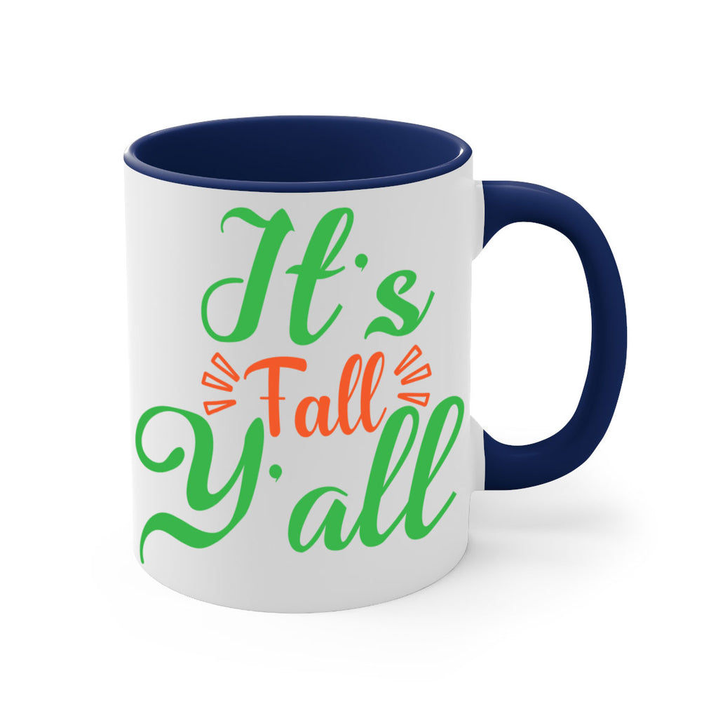 It s Fall Y All 367#- fall-Mug / Coffee Cup