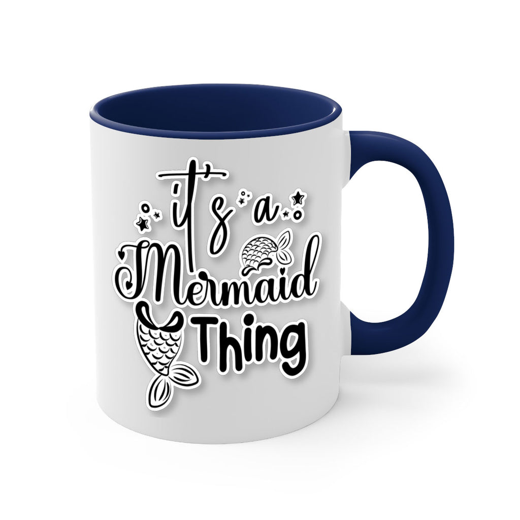 Its A Mermaid Thing 285#- mermaid-Mug / Coffee Cup