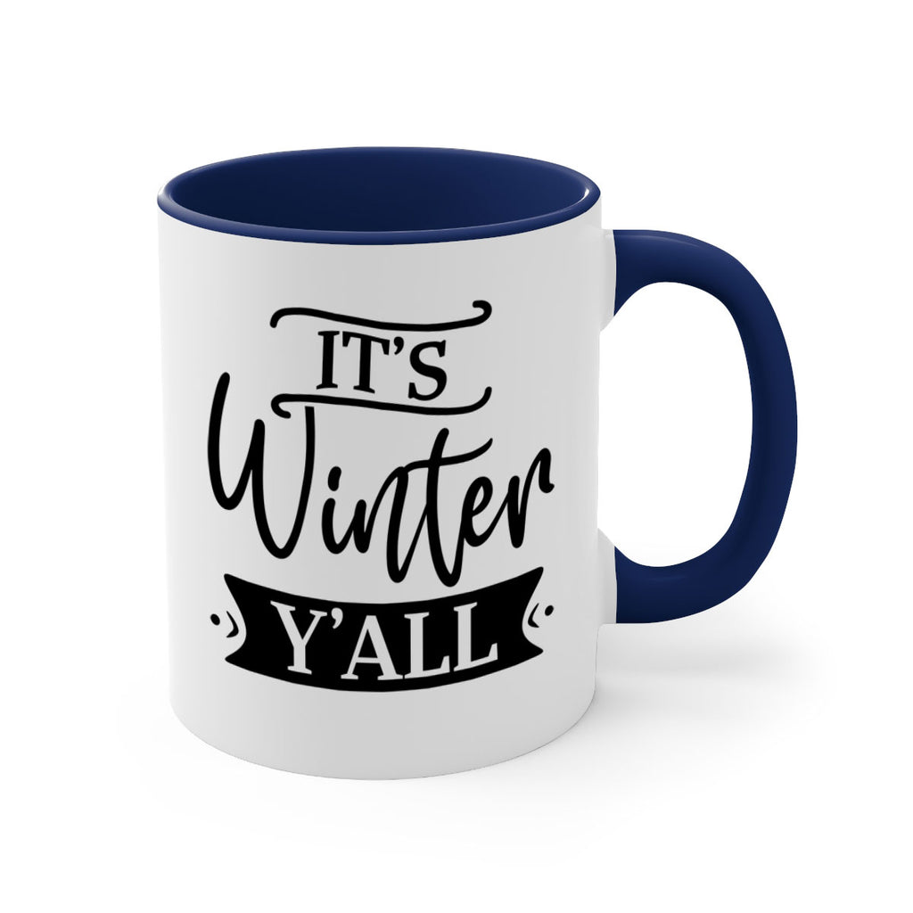 Its Winter Yall265#- winter-Mug / Coffee Cup