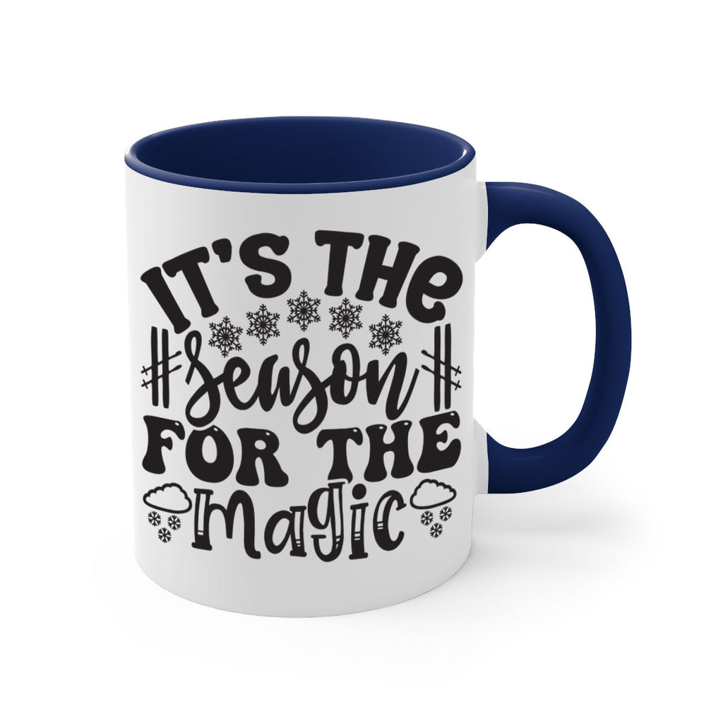 Its the season for the 272#- winter-Mug / Coffee Cup