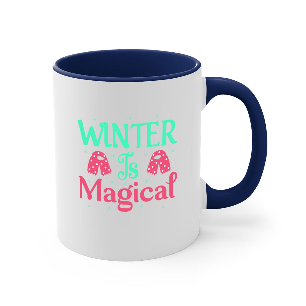 Winter is Magical 560#- winter-Mug / Coffee Cup