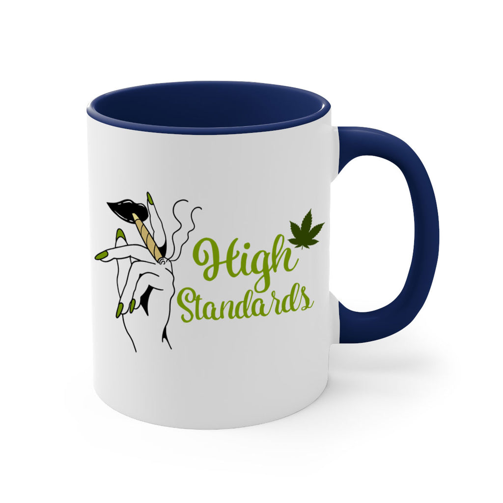 high standards 118#- marijuana-Mug / Coffee Cup
