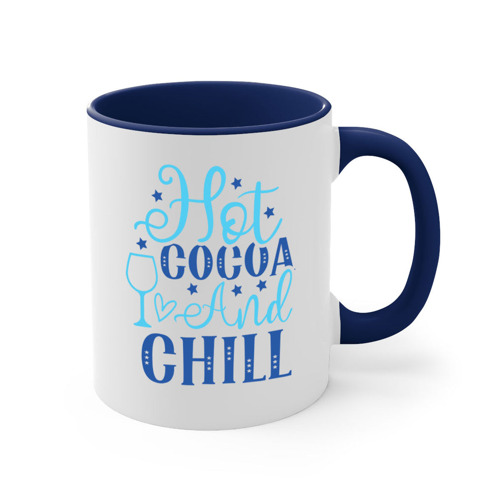 hot cocoa and chill 206#- winter-Mug / Coffee Cup