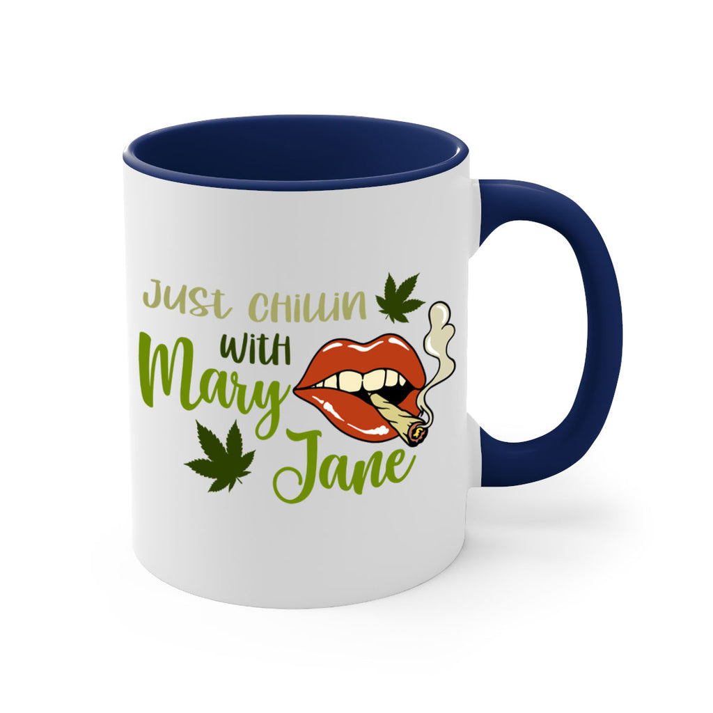just chillin with mary jane 167#- marijuana-Mug / Coffee Cup
