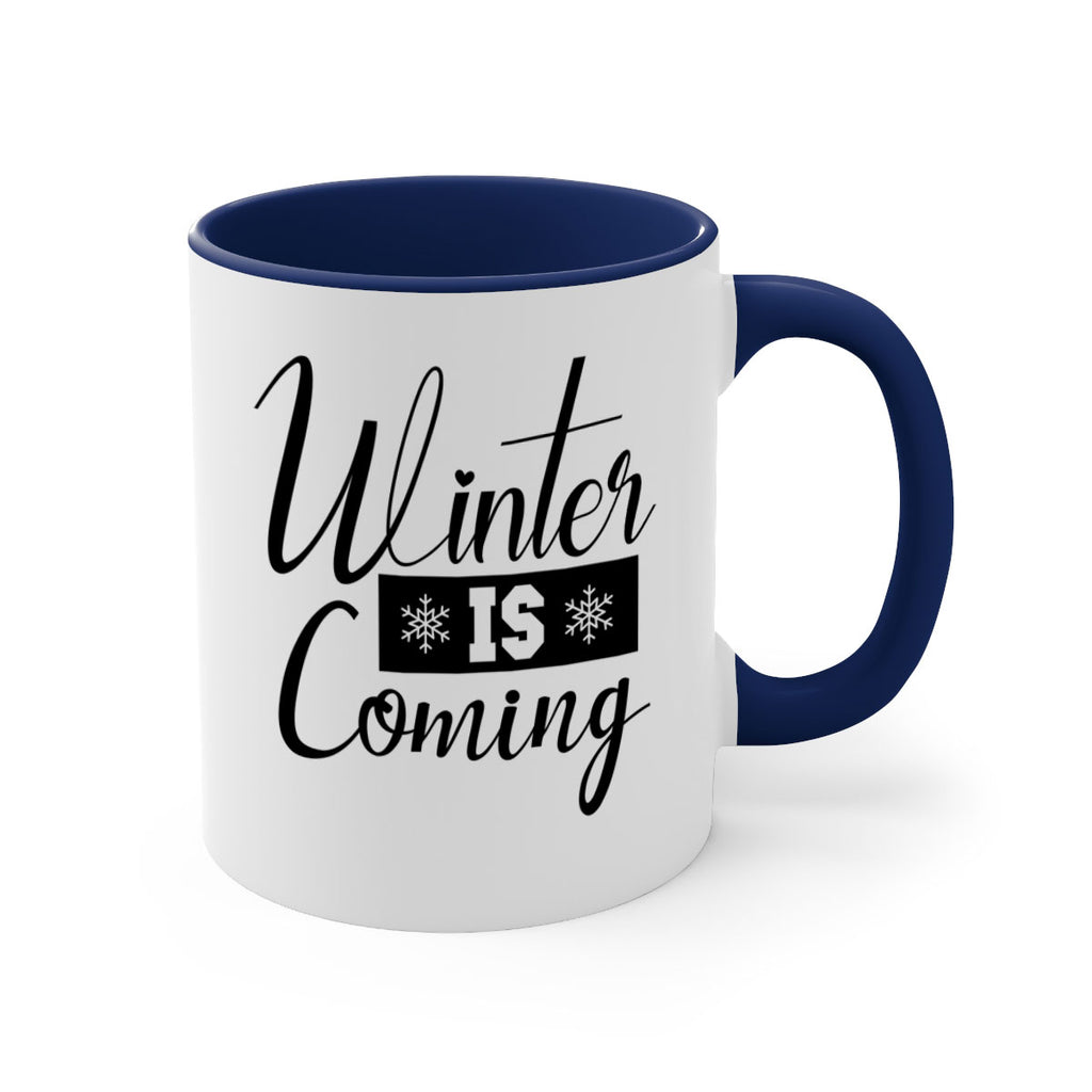 winter is coming 501#- winter-Mug / Coffee Cup