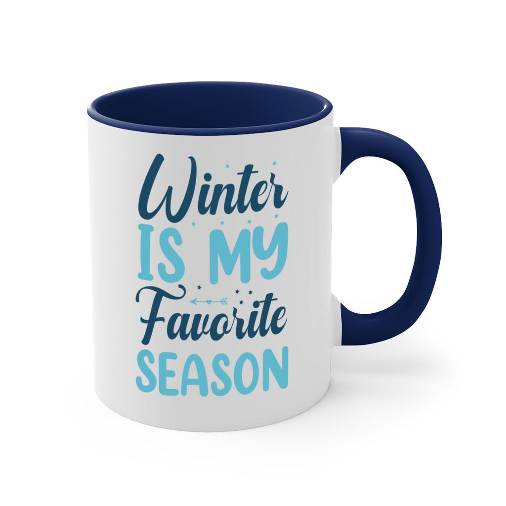 winter is my favorite season 512#- winter-Mug / Coffee Cup