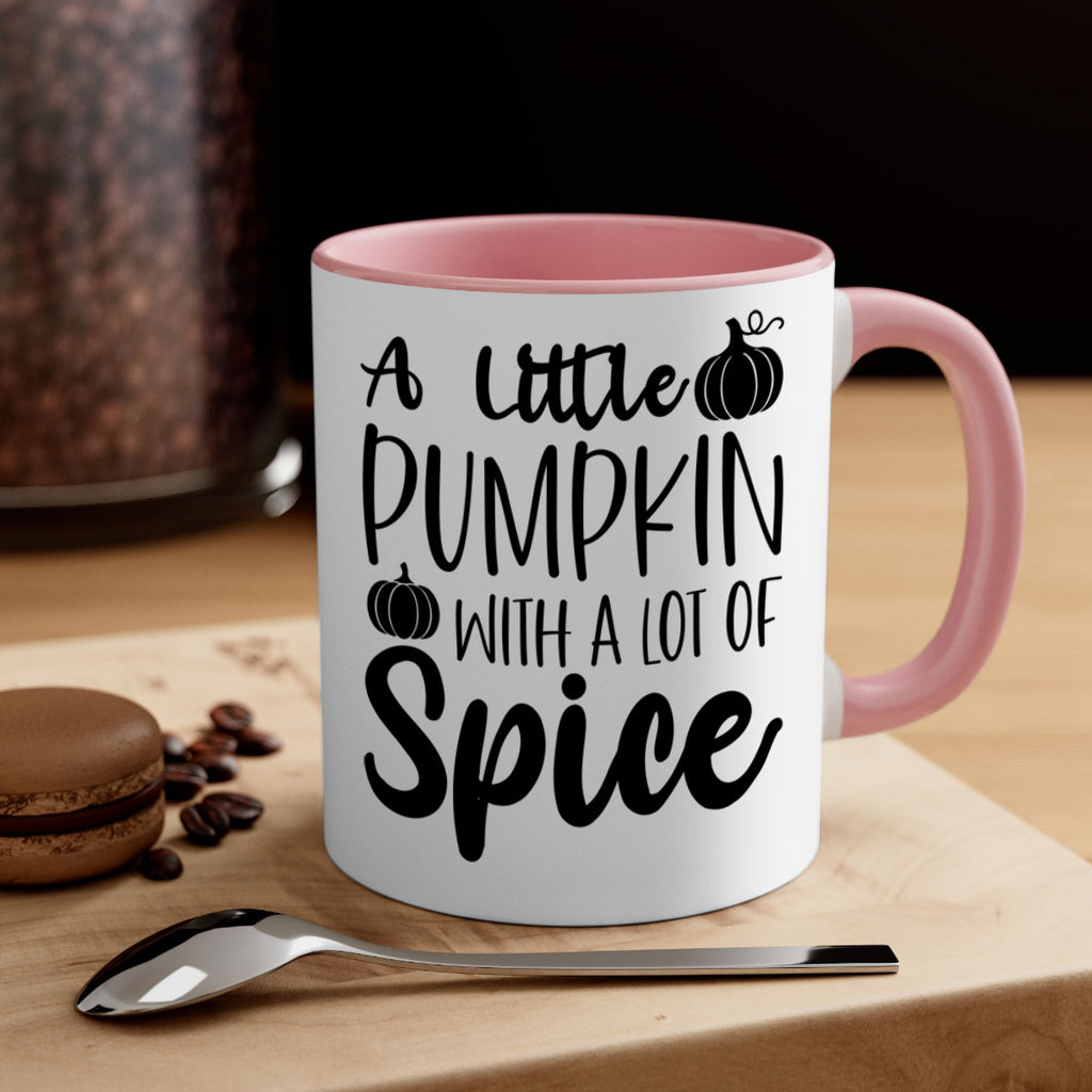 A Little Pumpkin With A Lot Of Spice 1#- fall-Mug / Coffee Cup