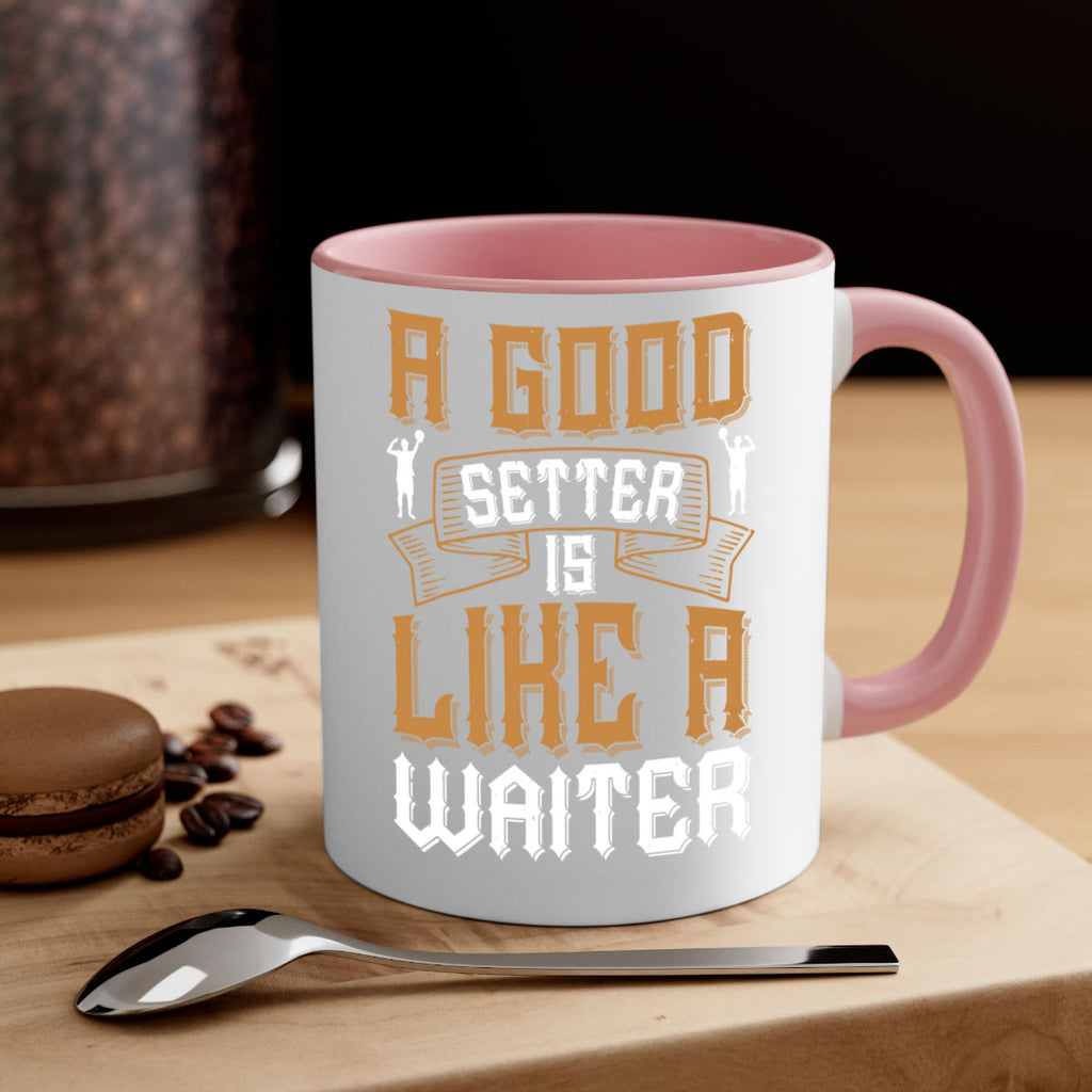 A good setter is like a waiter Style 1519#- volleyball-Mug / Coffee Cup