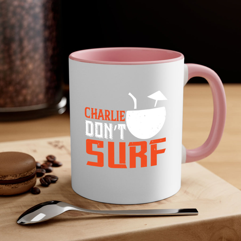 Charlie Don’t Surf 1396#- surfing-Mug / Coffee Cup