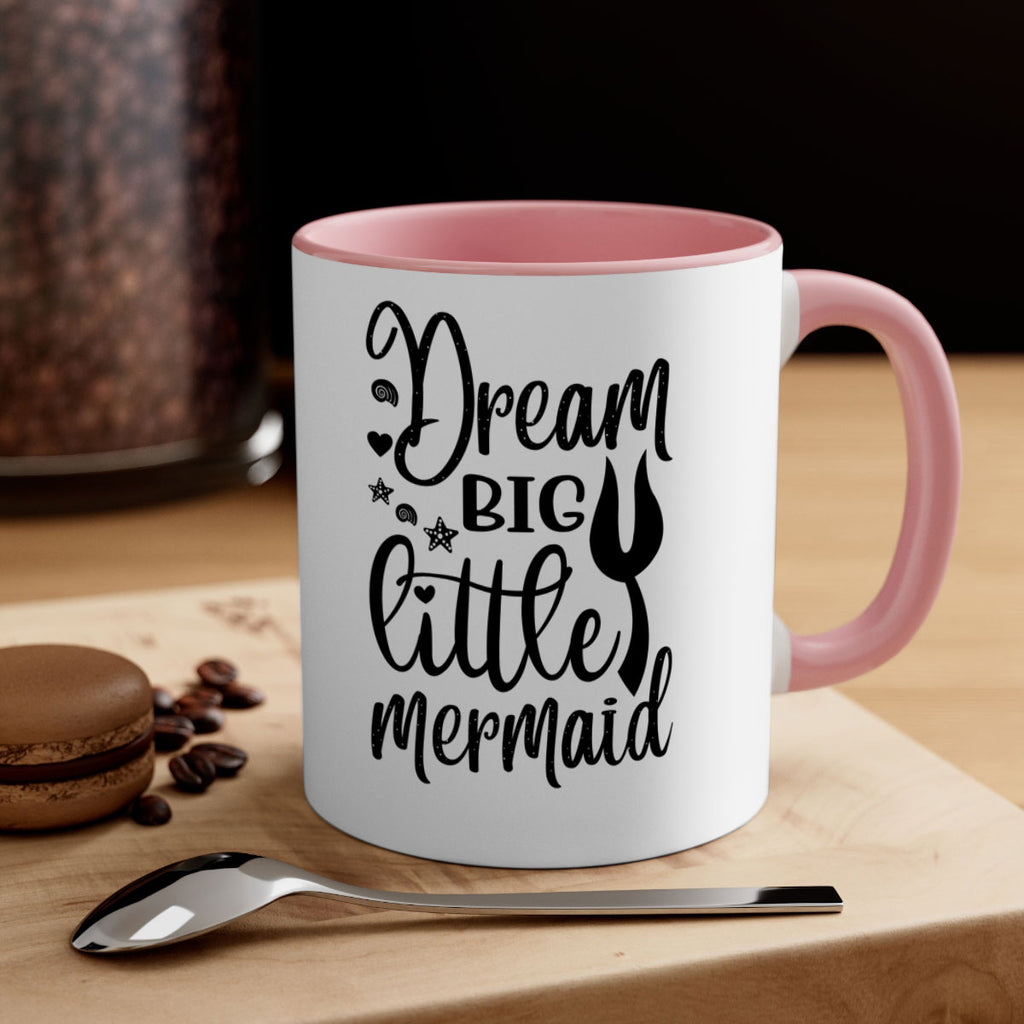 Dream big little mermaid 136#- mermaid-Mug / Coffee Cup
