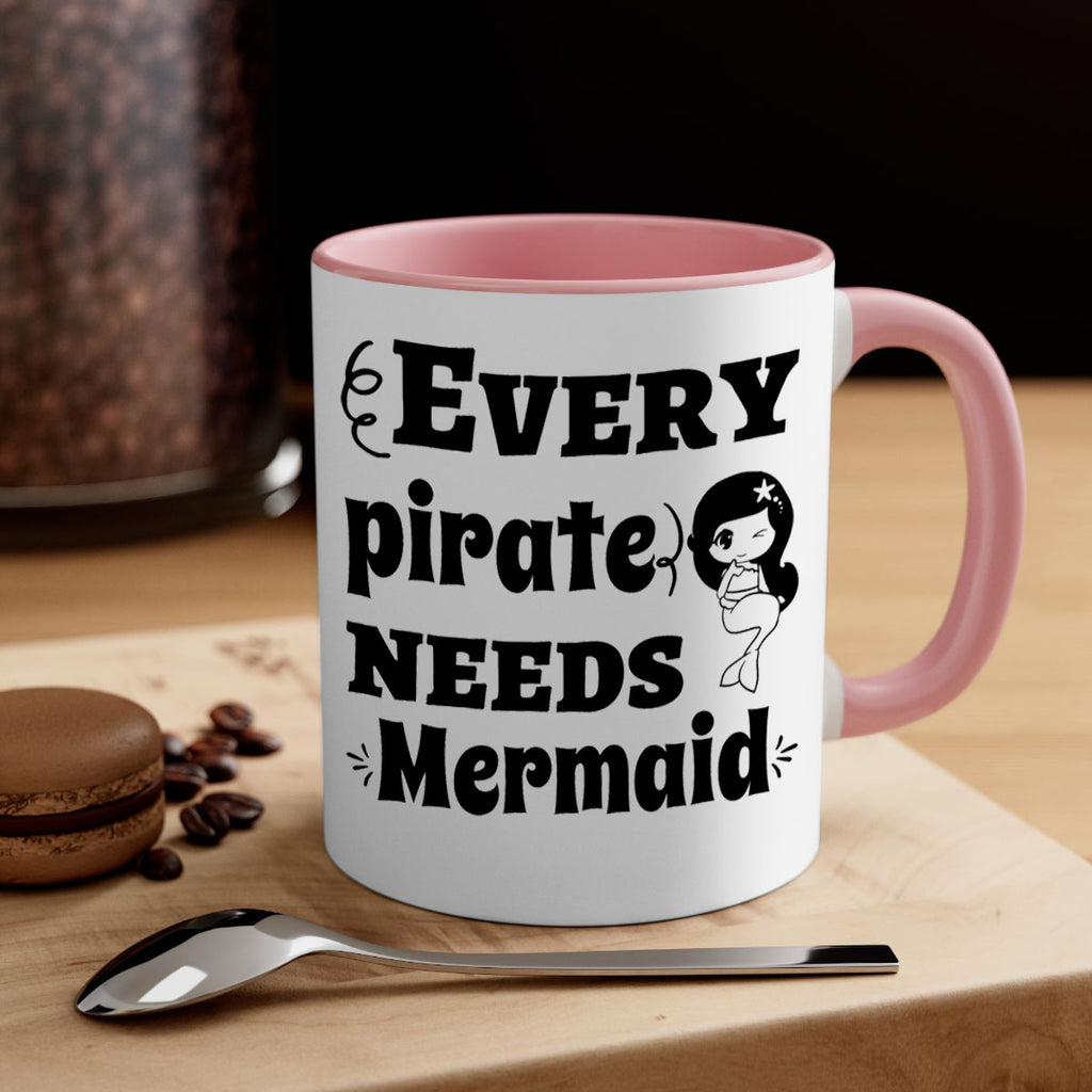 Every pirate needs Mermaid 163#- mermaid-Mug / Coffee Cup