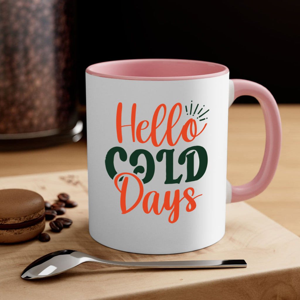 Hello Cold Days 154#- winter-Mug / Coffee Cup