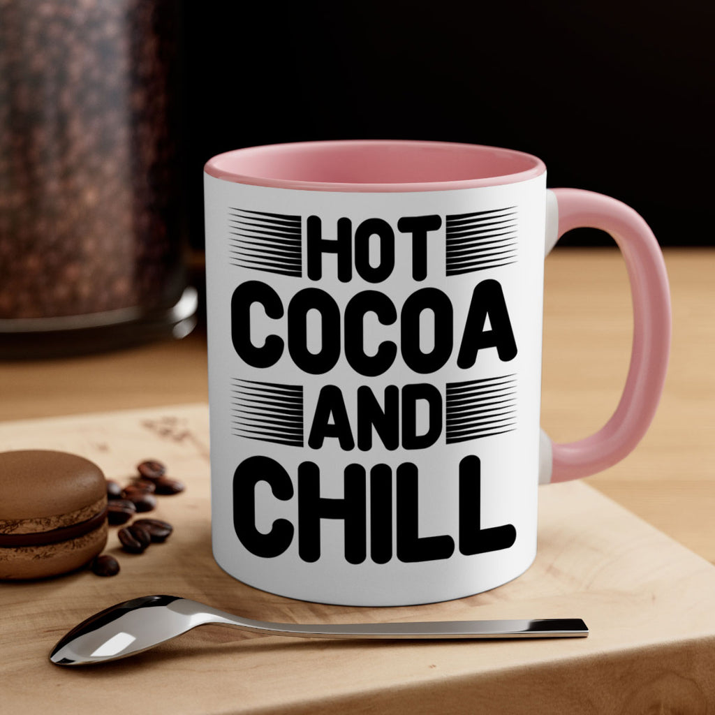 Hot Cocoa and Chill 216#- winter-Mug / Coffee Cup