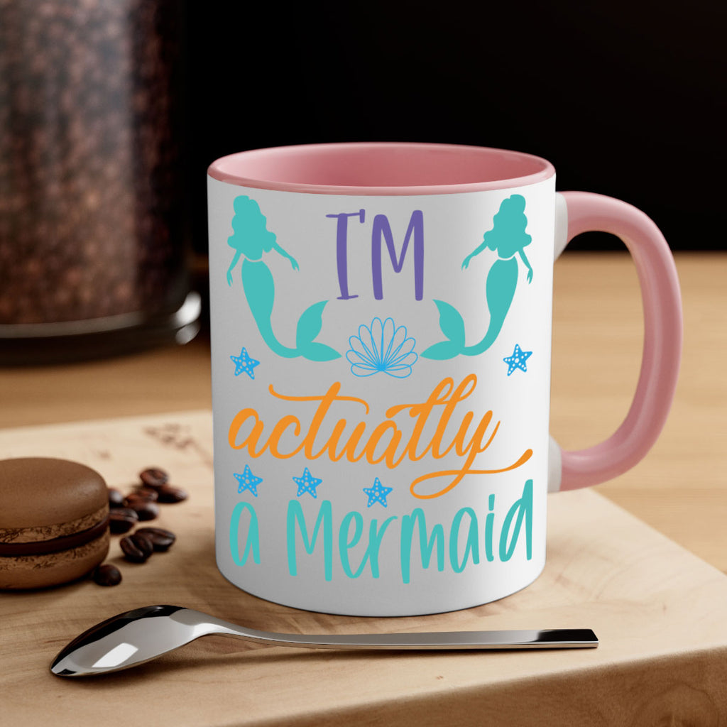 Im Actually a Mermaid 260#- mermaid-Mug / Coffee Cup