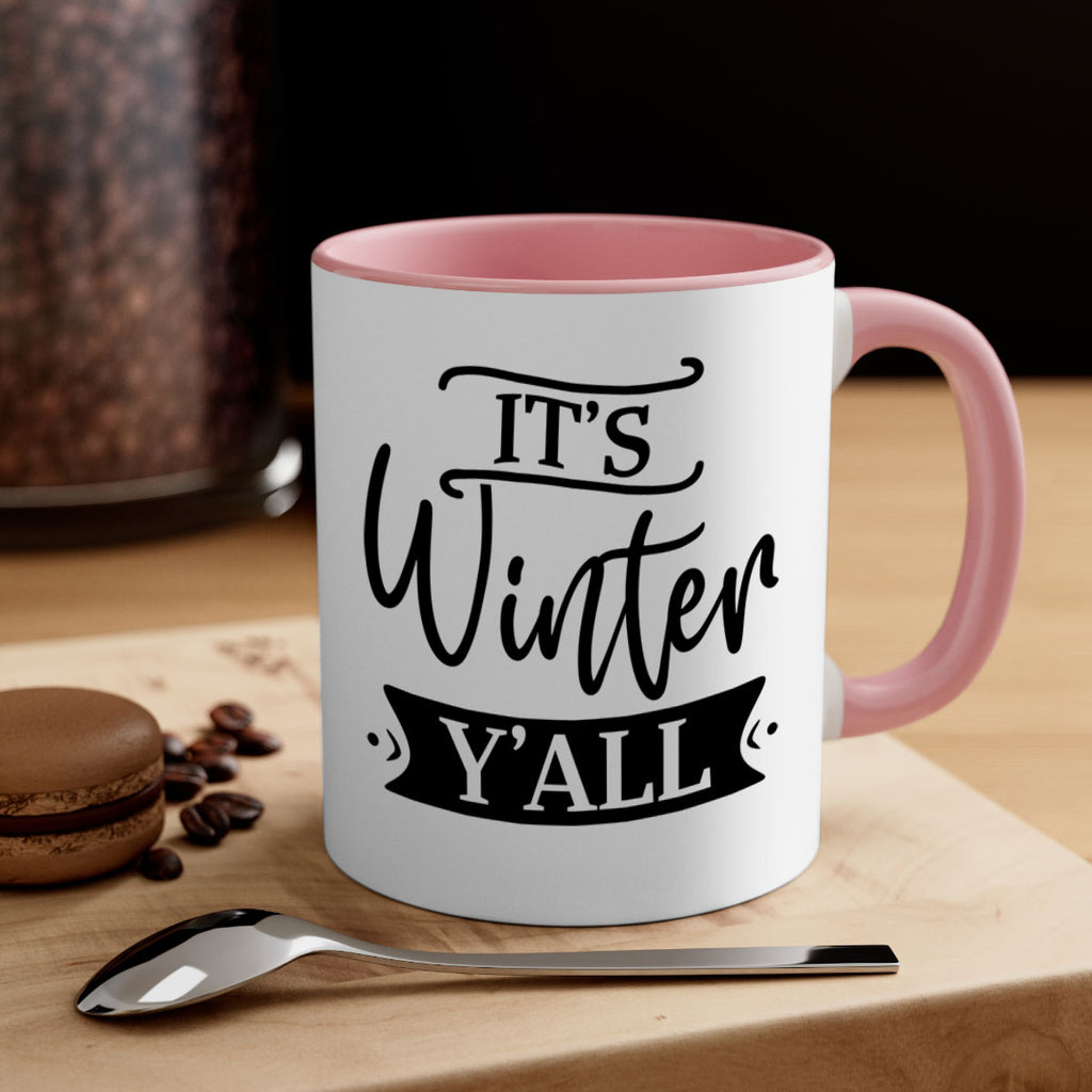 Its Winter Yall265#- winter-Mug / Coffee Cup