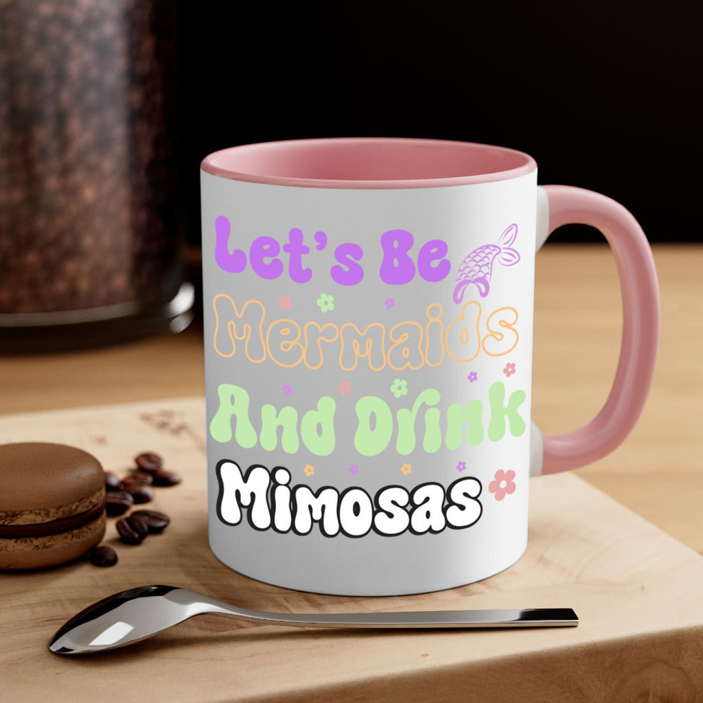 Lets Be Mermaids And Drink 299#- mermaid-Mug / Coffee Cup