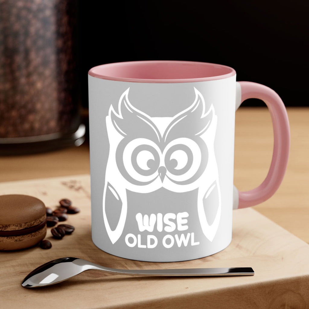 Owl Lover Wise Old Owl A TurtleRabbit 13#- owl-Mug / Coffee Cup