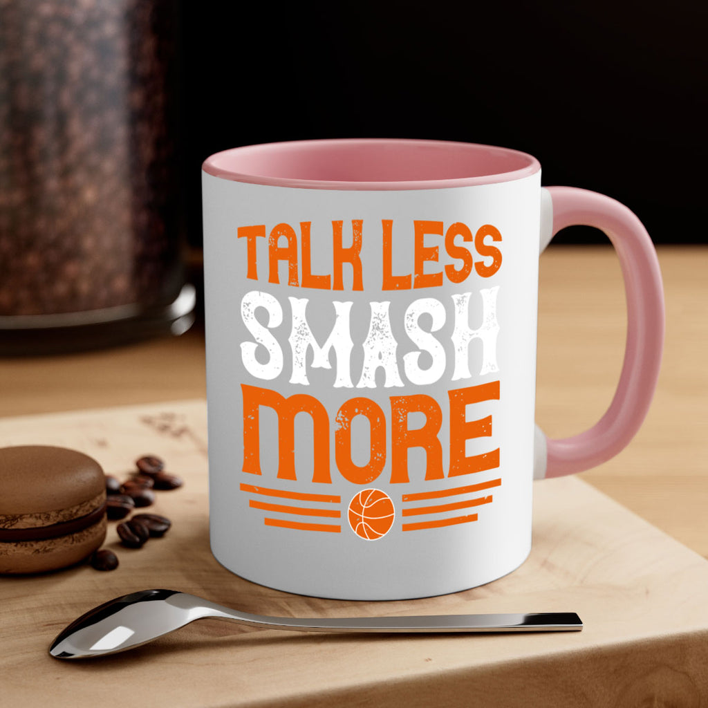 Talk less smash more 367#- basketball-Mug / Coffee Cup
