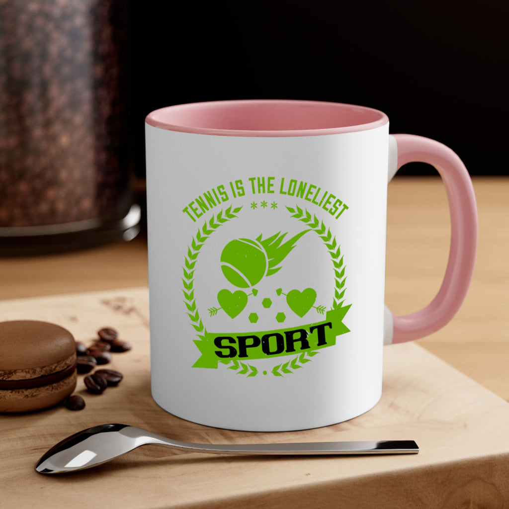 Tennis is the loneliest sport 282#- tennis-Mug / Coffee Cup