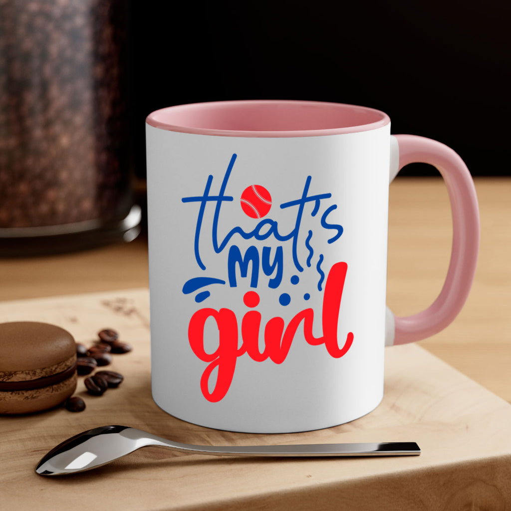 thats my girl 2016#- baseball-Mug / Coffee Cup