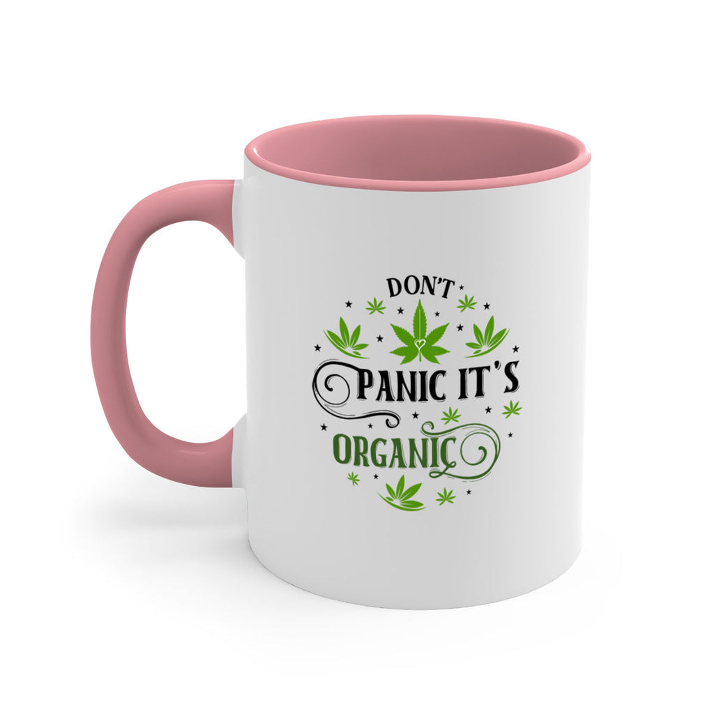 Dont Panic Its Organic 71#- marijuana-Mug / Coffee Cup