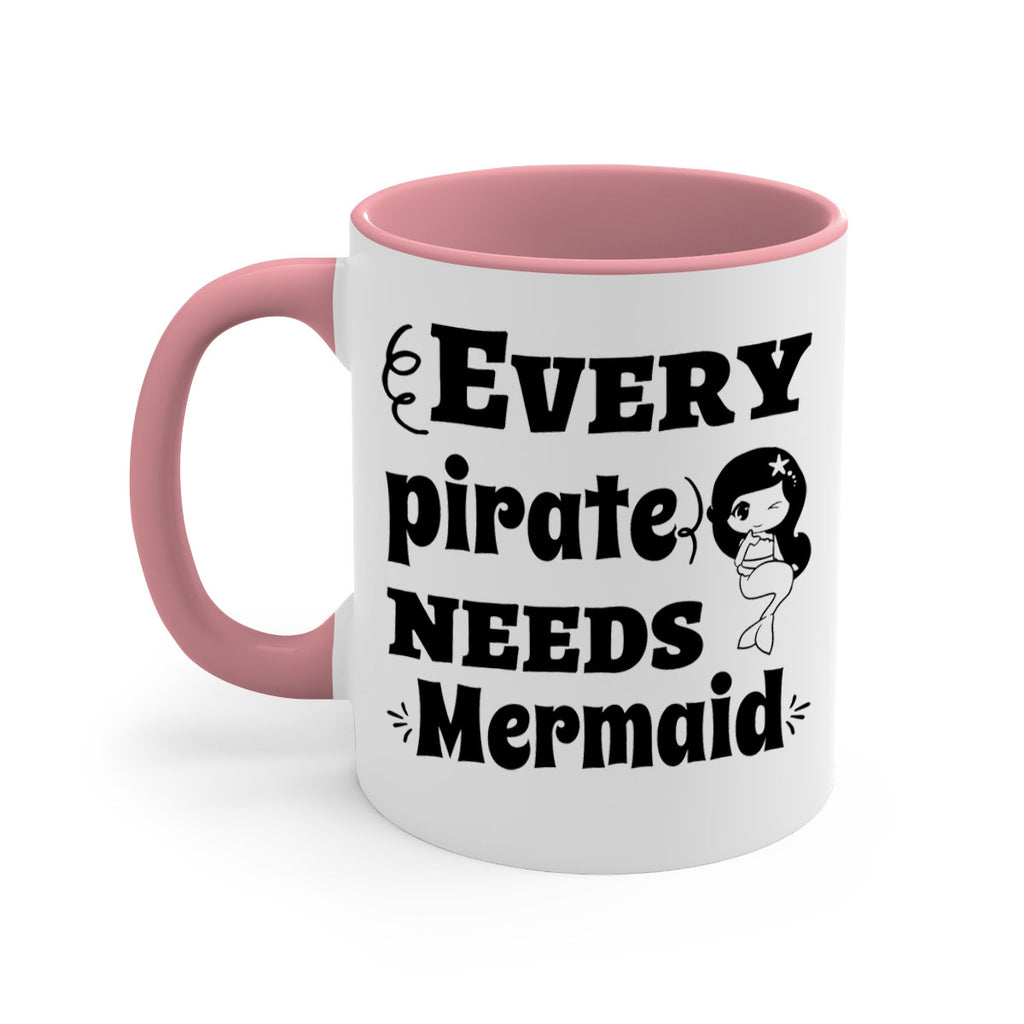 Every pirate needs Mermaid 163#- mermaid-Mug / Coffee Cup