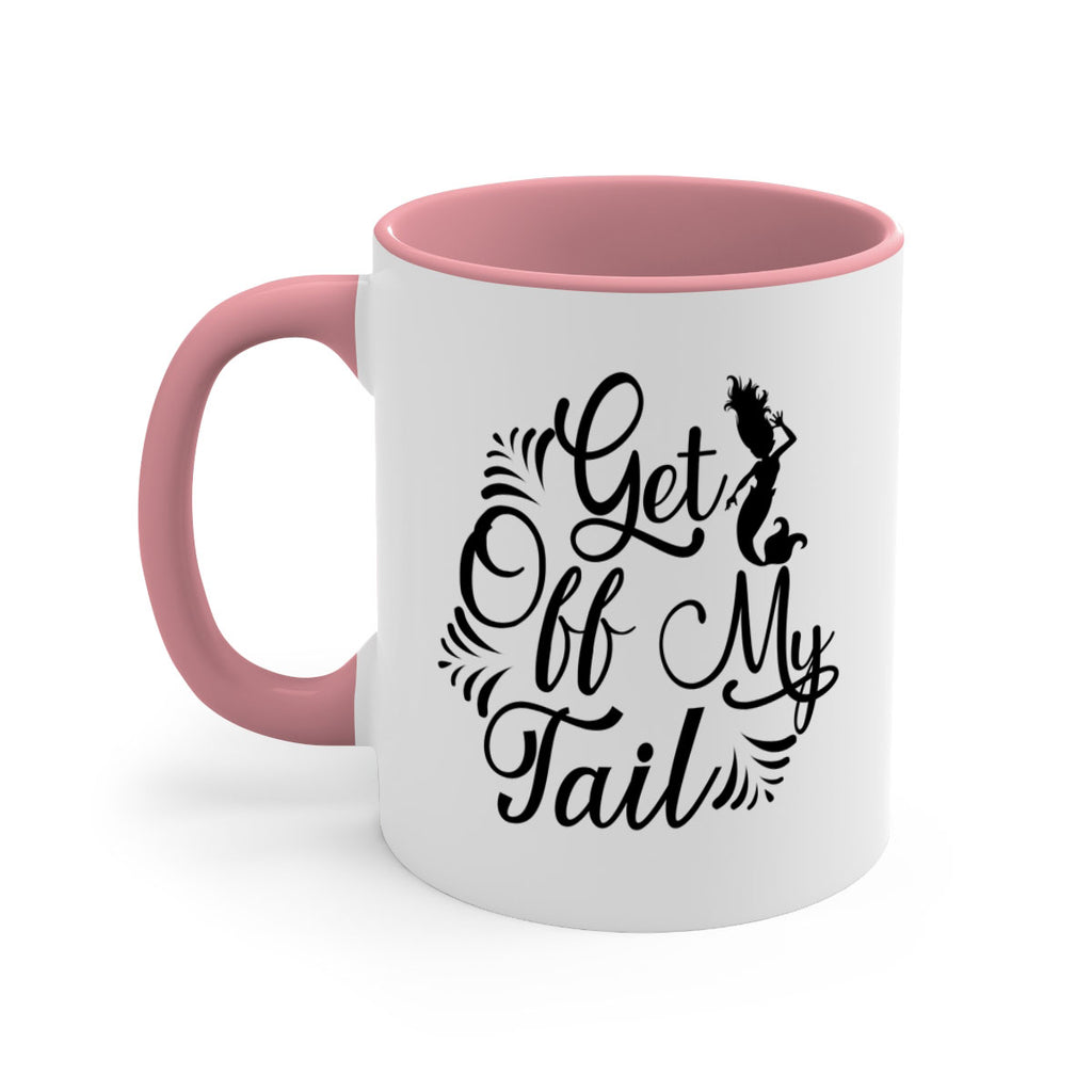 Get Off My Tail 174#- mermaid-Mug / Coffee Cup
