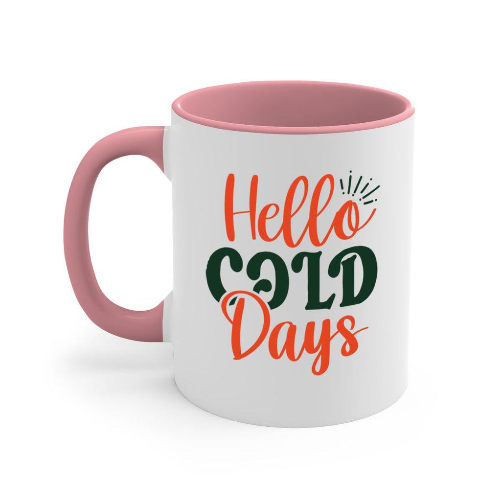 Hello Cold Days 154#- winter-Mug / Coffee Cup