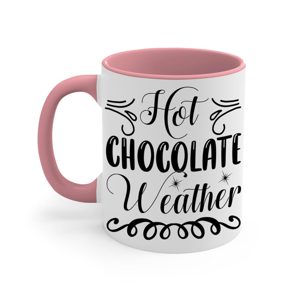 Hot Chocolate Weather 214#- winter-Mug / Coffee Cup