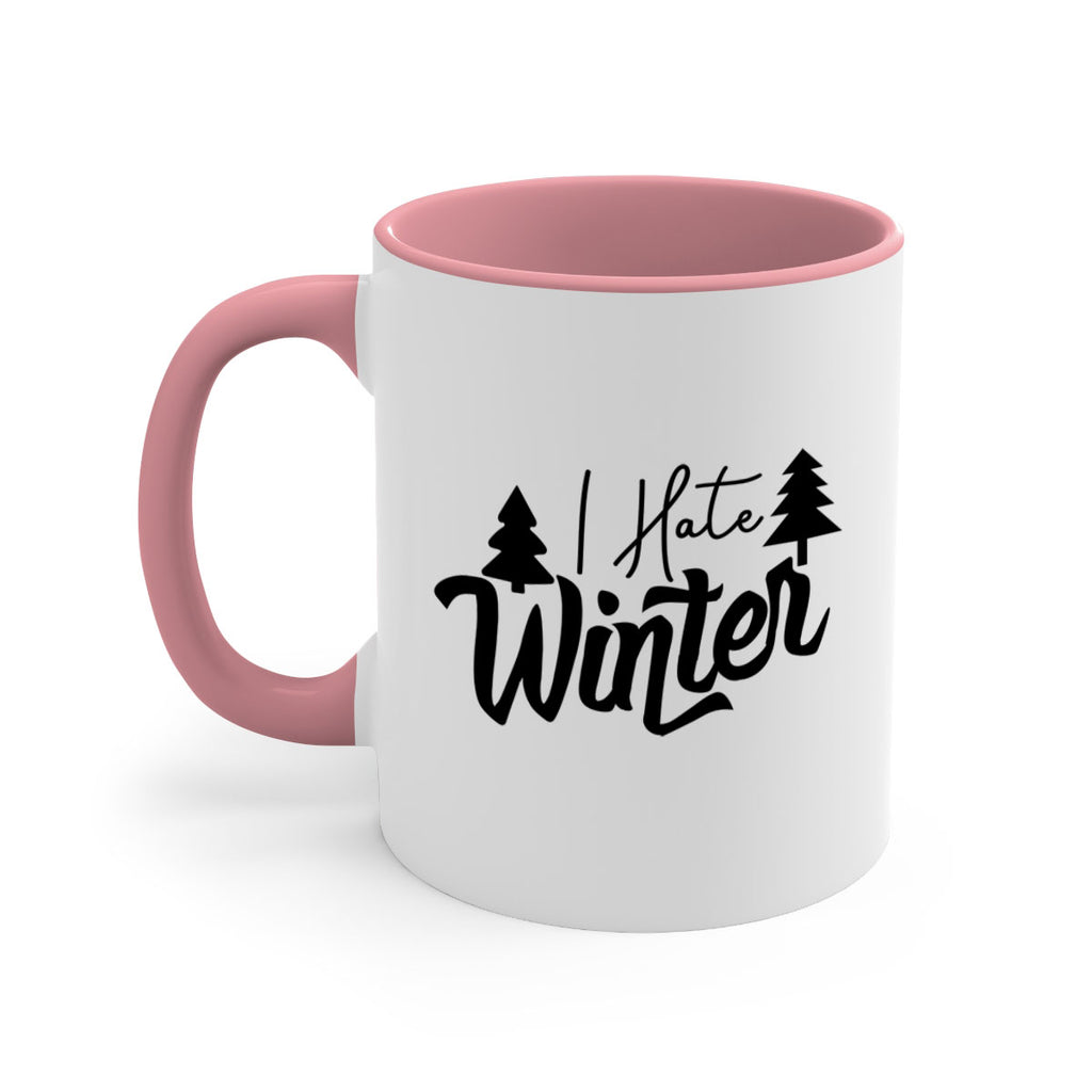I Hate Winter 224#- winter-Mug / Coffee Cup