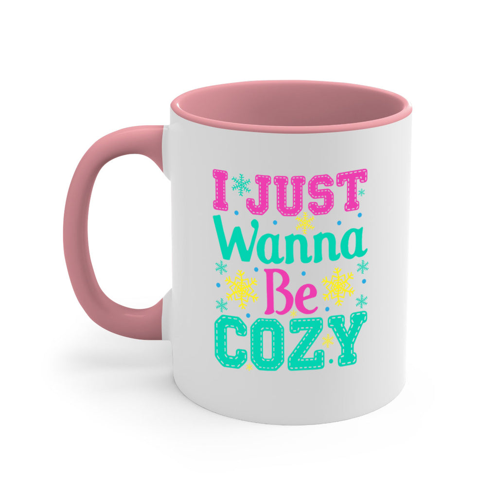 I Just Wanna Be CozyWinter 241#- winter-Mug / Coffee Cup
