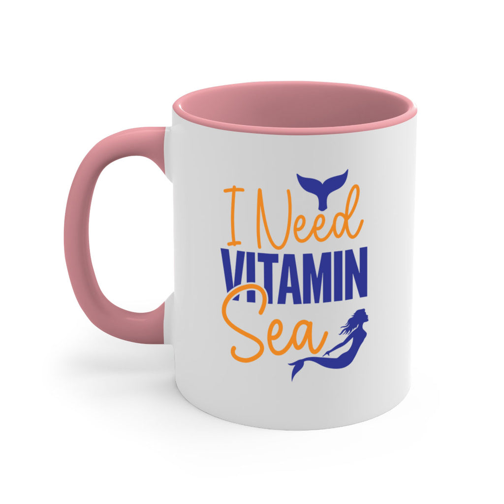 I Need Vitamin Sea 215#- mermaid-Mug / Coffee Cup
