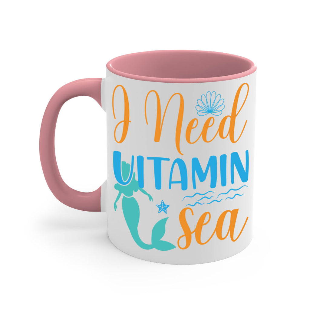 I Need Vitamin Sea 234#- mermaid-Mug / Coffee Cup