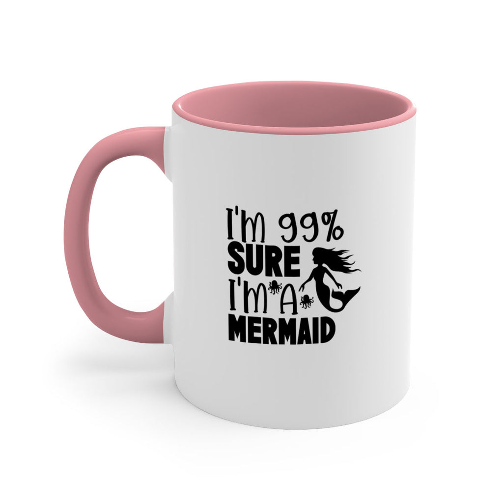 Im Sure Im A Mermaid 222#- mermaid-Mug / Coffee Cup