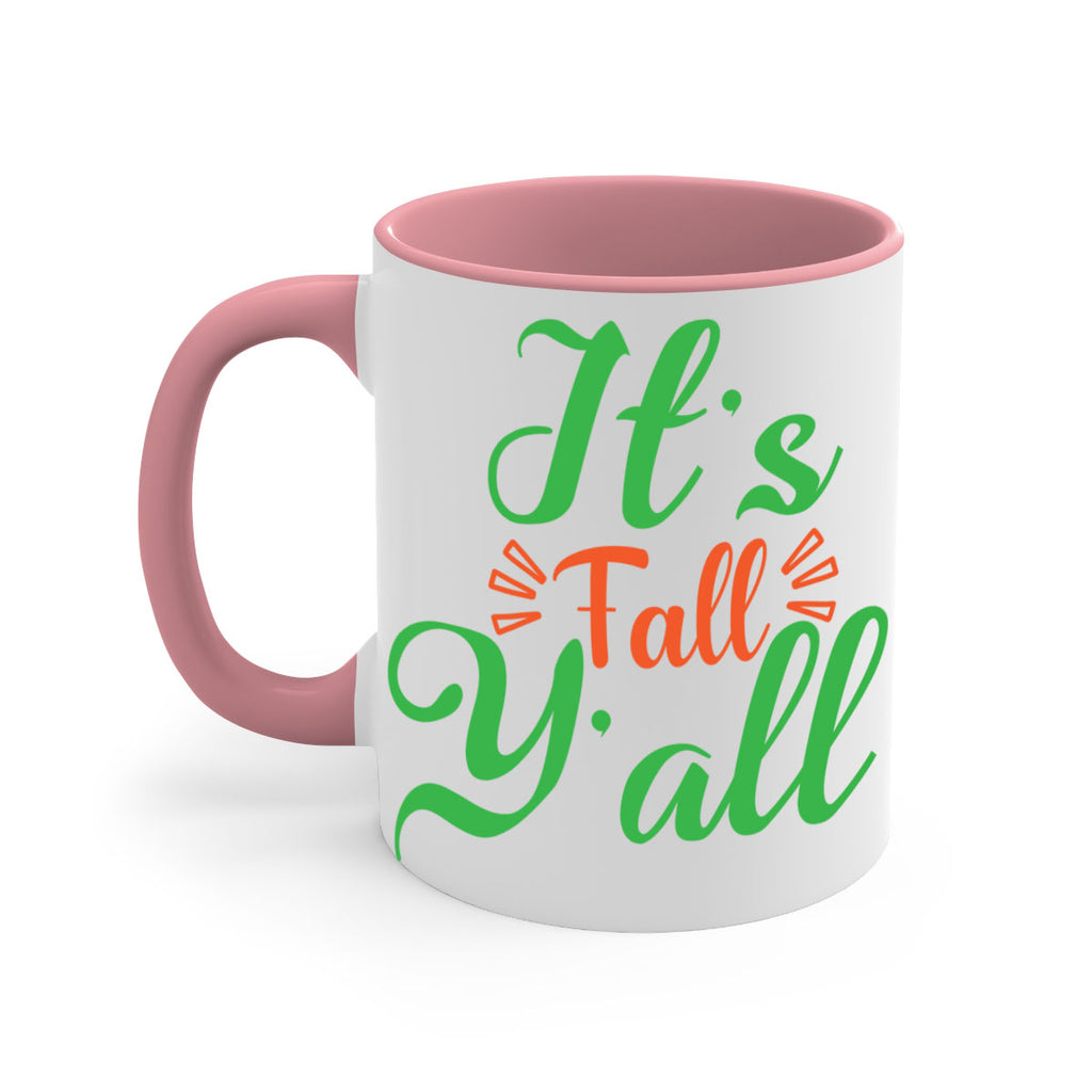 It s Fall Y All 367#- fall-Mug / Coffee Cup