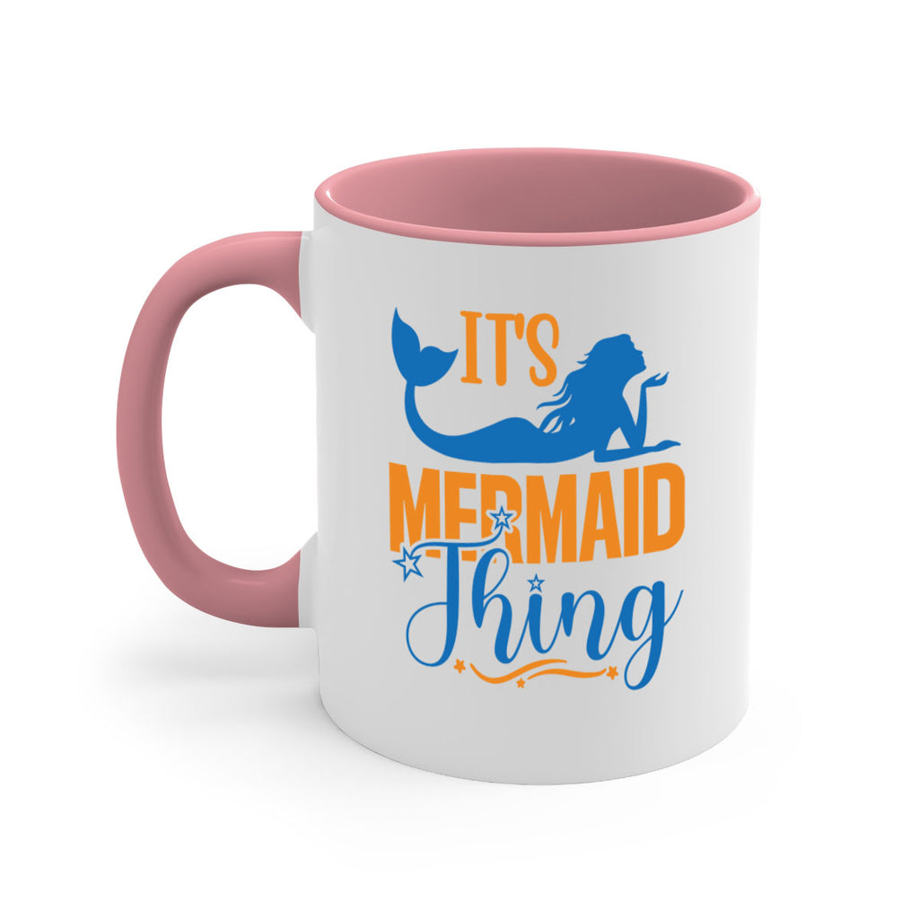 Its Mermaid Thing 283#- mermaid-Mug / Coffee Cup