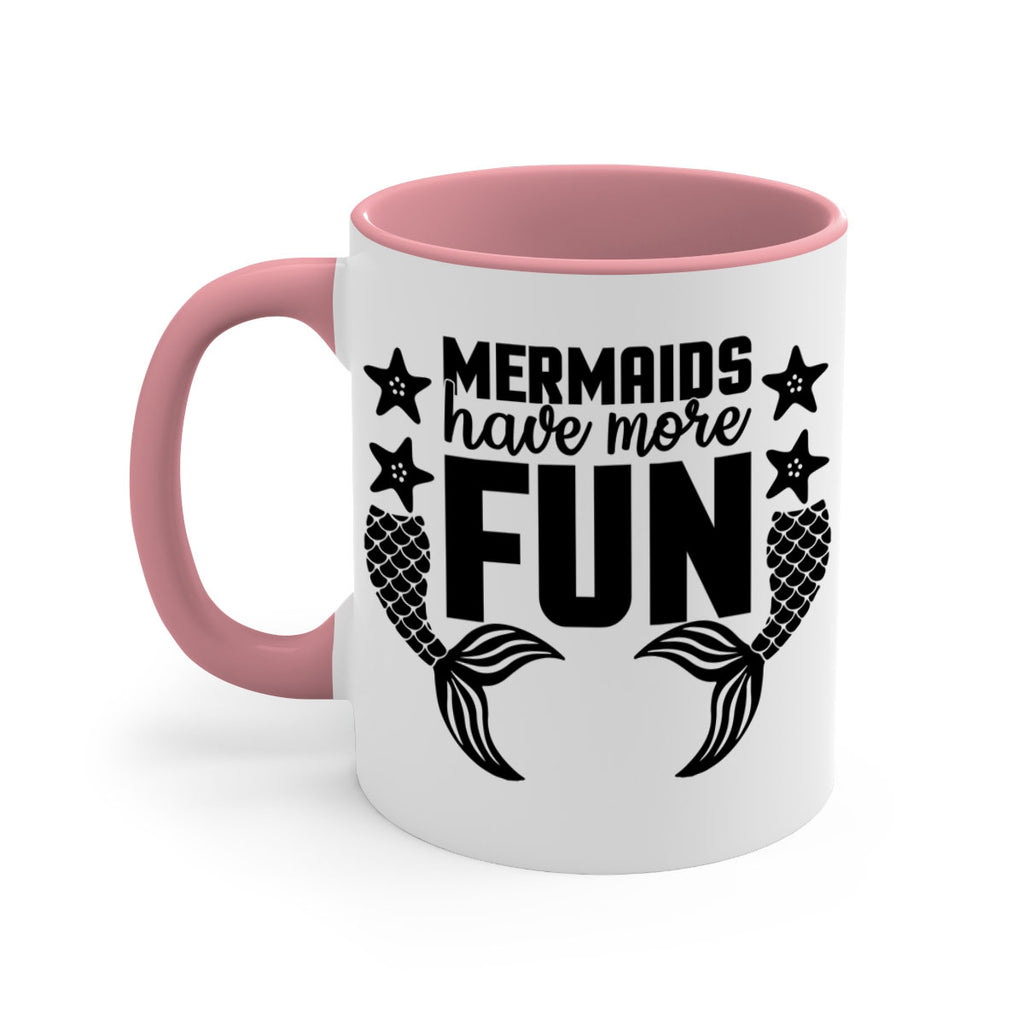 Mermaids have more fun 492#- mermaid-Mug / Coffee Cup